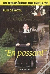 Capa do artigo En Passant - Un Tétraplégique Qui Aime La Vie