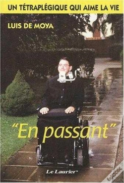 Capa do artigo En Passant - Un Tétraplégique Qui Aime La Vie