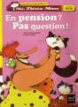 En Pension ? Pas Question ! - Preview