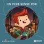 En Pere Sense Por - Preview