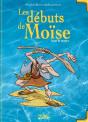 En Plein Dans Le Mythe T.3 ; Les Débuts De Moïse - Preview