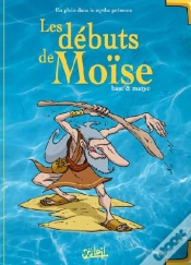 Capa do artigo En Plein Dans Le Mythe T.3 ; Les Débuts De Moïse