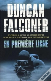 Capa do artigo En Première Ligne ; Des Épreuves De Sélection Aux Opérations Secrètes, Dix Ans Dans La Vie D