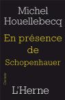 En Présence De Schopenhauer