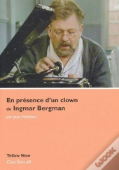 En Presence D'Un Clown De Igmar Bergman : Cotes Films N°9