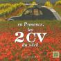 En Provence, Les 2 Cv Du Soleil - Preview