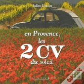 En Provence, Les 2 Cv Du Soleil