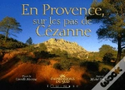 Capa do artigo En Provence, Sur Les Pas De Cézanne