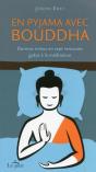 En Pyjama Avec Bouddha - Preview