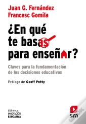 ¿En Qué Te Basas Para Enseñar?