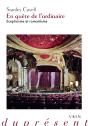 En Quête De L'Ordinaire : Scepticisme Et Romantisme - Preview