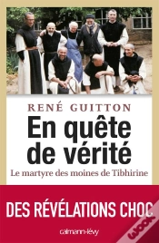 Capa do artigo En Quete De Verite - Le Martyre Des Moines De Tibhirine