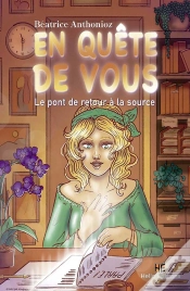 Capa do artigo En Quête De Vous : Le Pont De Retour À La Source
