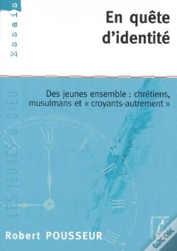 Capa do artigo En Quete D'Identite : Des Jeunes Ensemble, Chretiens, Musulmans, Croyant Autrement