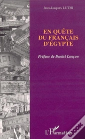 En Quete Du Francais D'Egypte