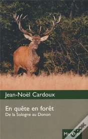 Capa do artigo En Quête En Forêt ; De La Sologne Au Donon