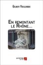 En Remontant Le Rhône... - Preview