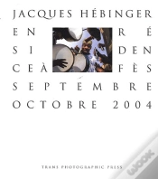 Capa do artigo En Résidence À Fes ; Septembre / Octobre 2004