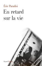 En Retard Sur La Vie