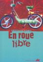 En Roue Libre - Preview