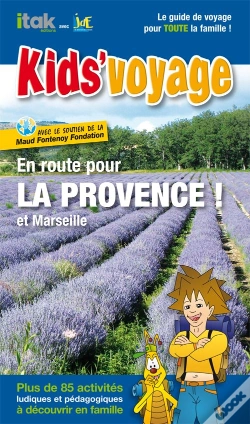 Capa do artigo En Route Pour La Provence ! Et Marseille