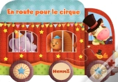 En Route Pour Le Cirque