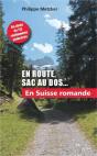 En Route, Sac Au Dos ; En Suisse Romande - Preview