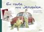 En Route Vers Jérusalem... - Preview