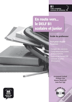 Capa do artigo En Route Vers... Le Delf B1 ; Scolaire Et Junior ; Livre Du Professeur