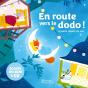 En Route Vers Le Dodo ! 8 Petits Petits Rituels Du Soir - Preview