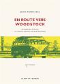 En Route Vers Woodstock - Preview