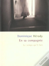 En Sa Compagnie