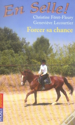 Capa do artigo En Selle T.2 ; Forcer Sa Chance