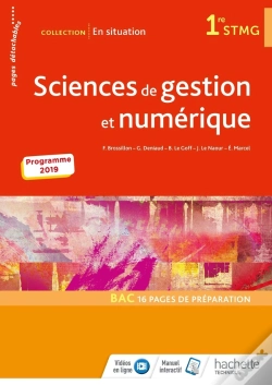 Capa do artigo En Situation : Sciences De Gestion Et Numérique ; 1re Stmg ; Livre De L'Élève (Édition 2019)
