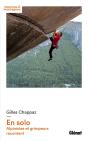 En Solo ; Alpinistes Et Grimpeurs Racontent - Preview