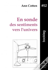 En Sonde Des Sentiments Vers L'Univers