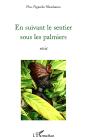 En Suivant Le Sentier Sous Les Palmiers - Preview