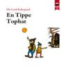En Tippe Tophat - Preview