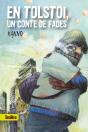 En Tolstoi, Un Conte De Fades - Preview
