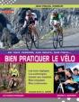 En Tout Terrain, Sur La Route, Sur La Piste... Bien Pratiquer Le Vélo - Preview