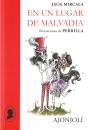 En Un Lugar De Malvadia - Preview