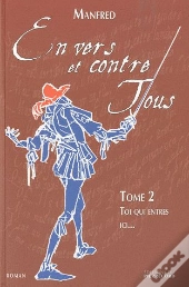 En Vers Et Contre Tous T.2