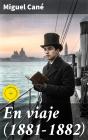 En Viaje (1881-1882) - Preview