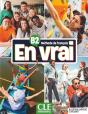 En Vrai : Méthode De Français : B2 ; Livre De L'Élève (Édition 2025) - Preview