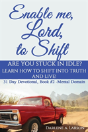 Enable Me, Lord, To Shift - Preview