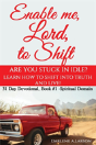 Enable Me, Lord, To Shift - Preview