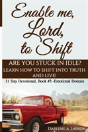 Enable Me, Lord, To Shift - Preview