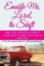 Enable Me, Lord, To Shift - Preview