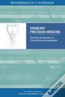 Enabling Precision Medicine