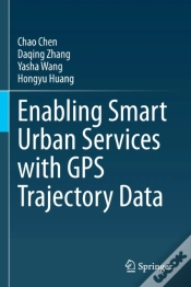 Capa do artigo Enabling Smart Urban Services With Gps Trajectory Data